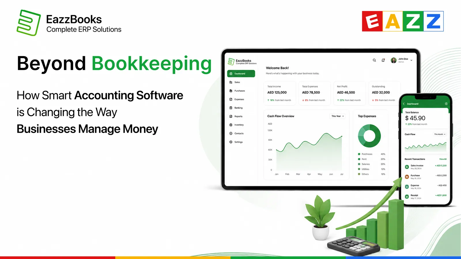 Beyond Bookkeeping: How Smart Accounting Software Is Changing the Way Businesses Manage Money