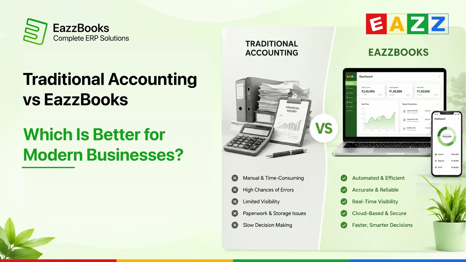 Traditional Accounting vs EazzBooks Accounting Software: Which Is Better for Modern Businesses?
